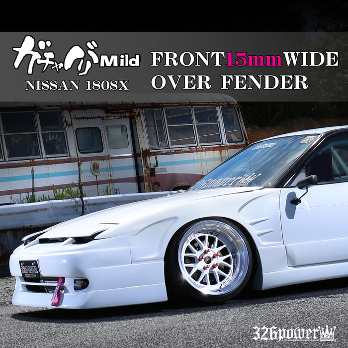 326POWER Nissan 180SX Gachabari Mild Front Fenders